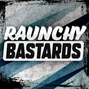 Raunchy Bastards