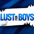 Lust For Boys