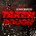 Taken Rough