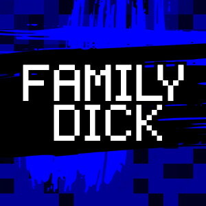 Family Dick