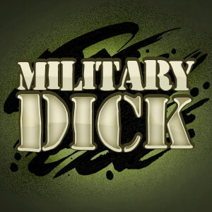 Military Dick